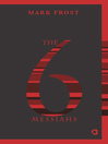 Cover image for The Six Messiahs